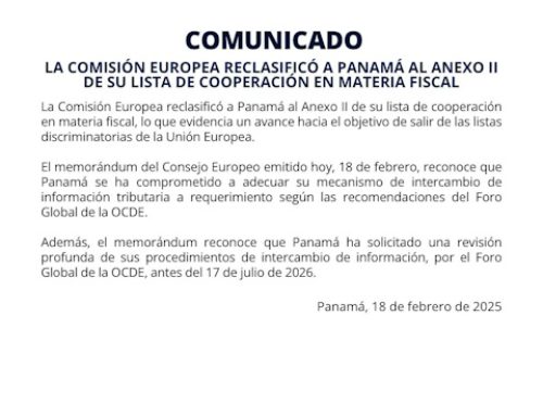 La Comisión Europea reclasificó a Panamá al Anexo II de su lista de cooperación en materia fiscal