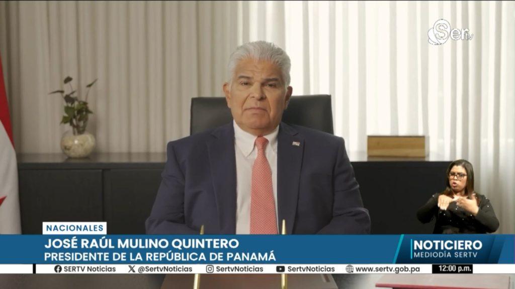 Mensaje del Presidente José Raúl Mulino