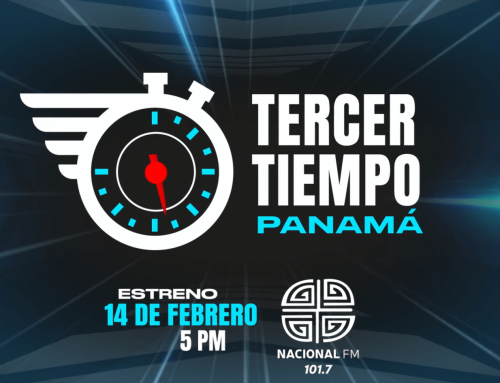 Gran estreno de “Tercer Tiempo Panamá” por Nacional FM